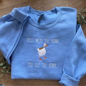 Custom Embroidered “Mess with the Honk, You Get the Bonk”